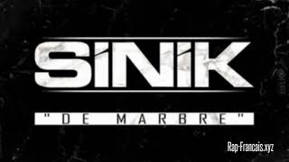 Sinik – De marbre (Audio)