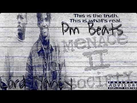 Pm Beats x Lord Yancy x Menace 2 Soiety (Prod by Pm Beats )