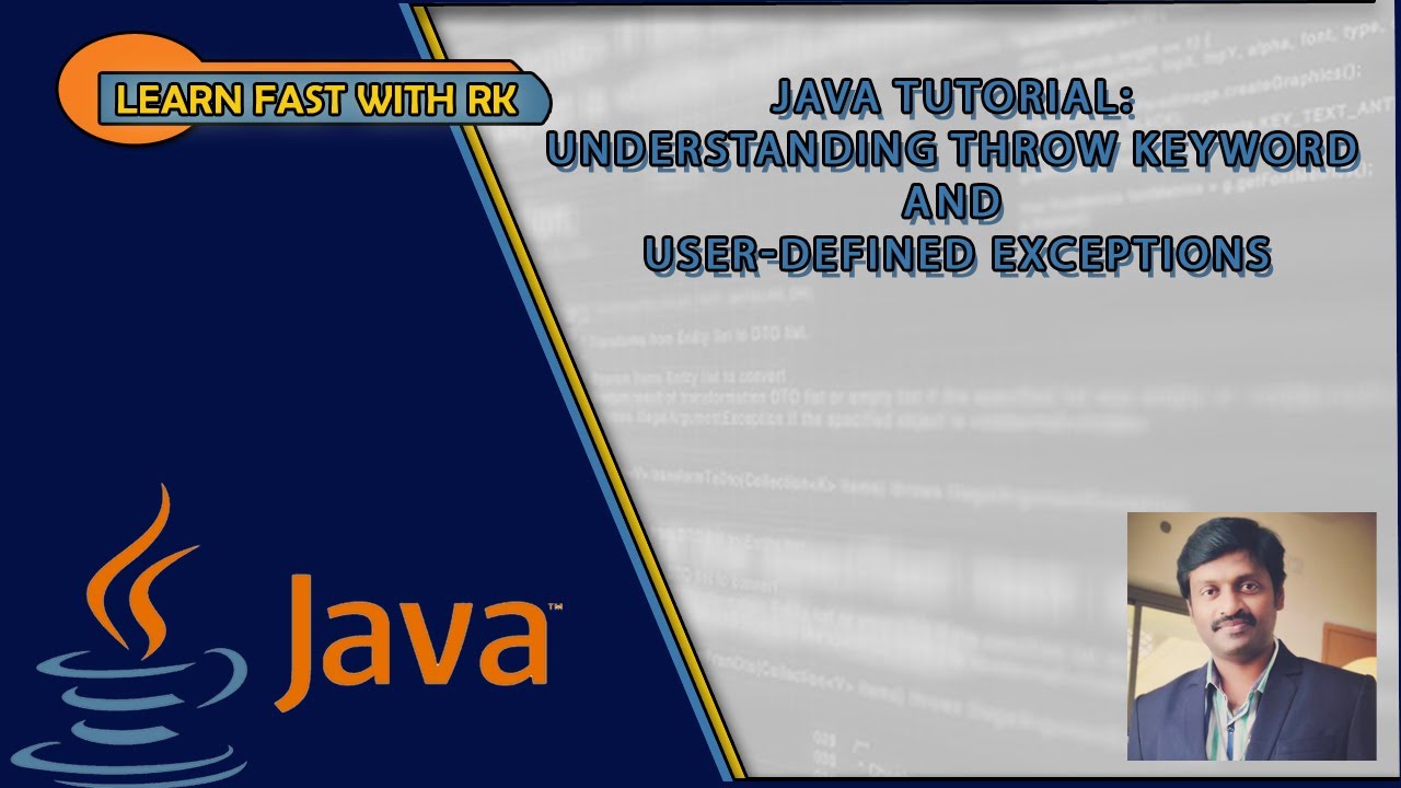 Java Tutorial: Understanding throw Keyword and User-Defined Exceptions