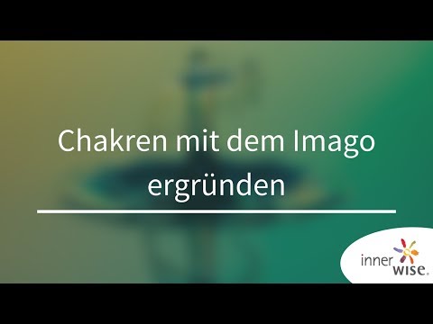 Chakren mit dem Imago ergründen | innerwise | Uwe Albrecht