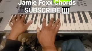 Jamie Foxx - Gorgeous Piano Chords