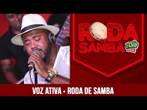 Grupo Voz Ativa -  (Roda de Samba FM O Dia)