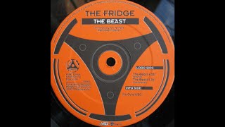 The Fridge - The Beast (Original) (Acid Techno 1994)