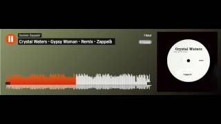 Crystal Waters - Gypsy Woman - Remix - Zappalà