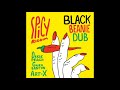 Black Beanie Dub - Everytime (Spicy Riddim)