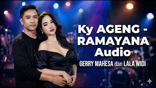 Download lagu GERRY MAHESA dan LALA WIDI Bersama Ky AGENG - RAMAYANA Audio mp3