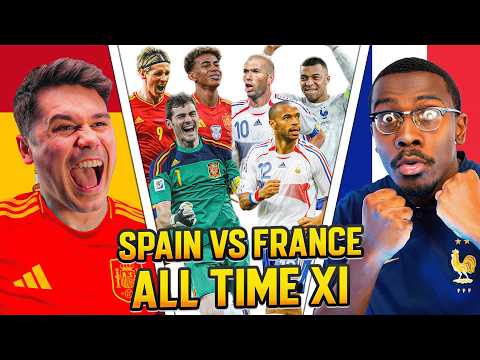 ALL-TIME SPAIN vs ALL-TIME FRANCE XI 🔥FOOTBALL DEBATE!