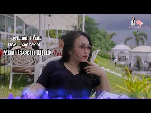 vim tseem hlub By Zoo xyooj  Cover