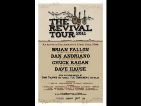 The Revival Tour 2011 - Chuck Ragan, Dave Hause, Brian Fallon, Dan Andriano - Vienna (audio)