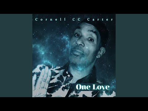 download lagu mp3 mp4 Cornell Cc Carter One Love, download lagu Cornell Cc Carter One Love gratis, unduh video klip Cornell Cc Carter One Love