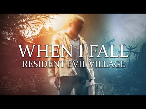 When I Fall - Resident Evil Village Song by Akamodo (GMV/Tribute)