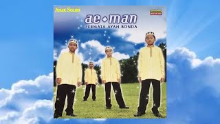 Download lagu Anak Soleh - Ae-man mp3 Download lagu Anak Soleh - Ae-man mp3
