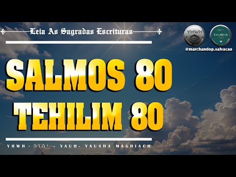 SALMOS | TEHILIM 80