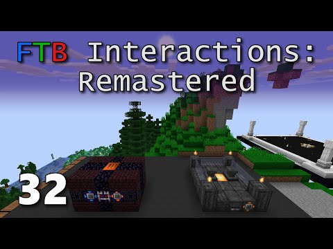 FTB Interactions Remastered E32: Thaumcraft Multis But Good