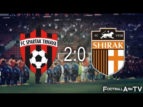 2016-17 UEFA Europa League |FC Spartak Trnava 2-0 FC Shirak|Highlights |21.07.2016
