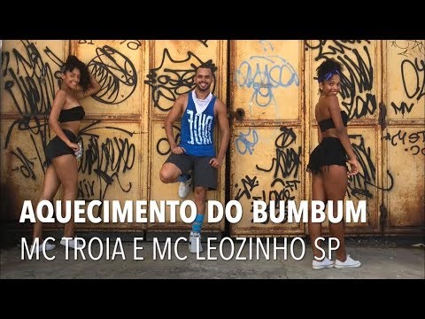 Aquecimento do Bumbum - Mc Troia & Mc Leozinho SP | Coreografia - MEXA-SE