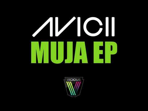 Avicii - Muja