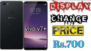 Vivo v7 plus display folder change 😱🙋😱 ||