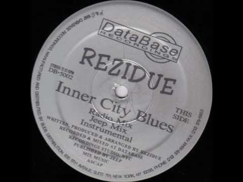 Rezidue - Inner City Blues