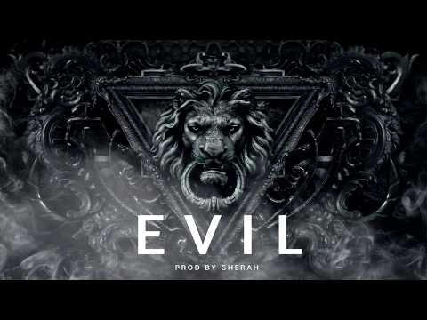 EVIL  Trap Beat Instrumental | Dark Trap Type Beat  ( Prod. By Gherah )