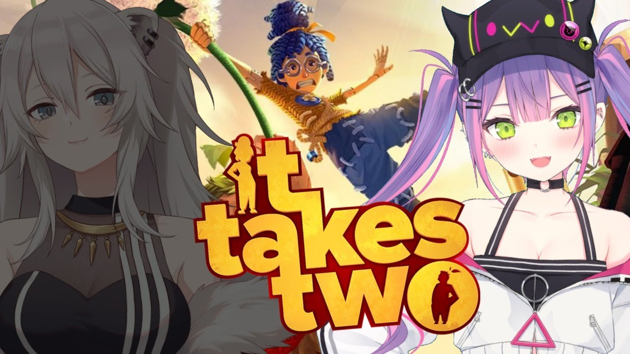 01【It takes two】やっと協力でもしますか…何度目や!!【常闇トワ/ホロライブ】