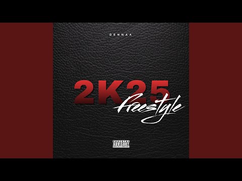 2k25 (Freestyle)