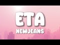 NewJeans - ETA (Lyrics)