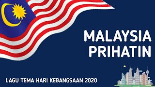 Download lagu Malaysia Prihatin | Lagu Tema Hari Kebangsaan ke-63 (2020) mp3 Download lagu Malaysia Prihatin | Lagu Tema Hari Kebangsaan ke-63 (2020) mp3