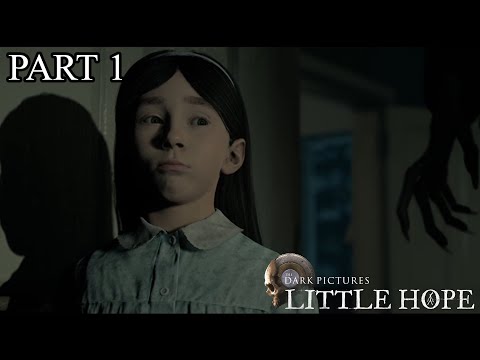 The Dark Pictures: Little Hope Gameplay Walkthrough [Part 1]
