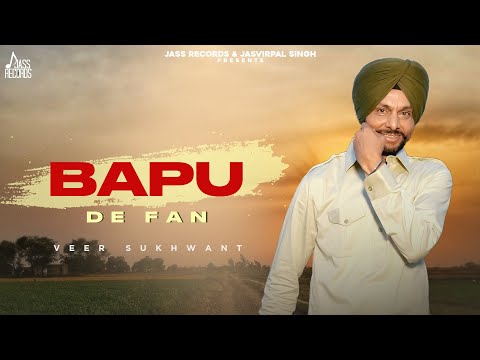 Bapu De Fan — watch video
