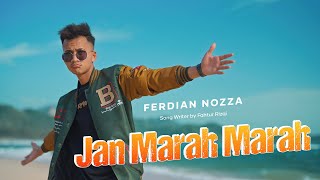 Download lagu Ferdian Nozza - Jan Marah Marah mp3