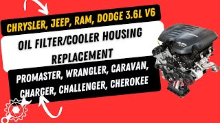 DIY Oil Cooler & Filter Housing Replacement | Chrysler 3.6L Pentastar (Jeep, Dodge, Ram, Chrysler)