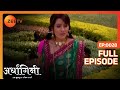 Ardhagini Ek Khoobsurat Jeevan Saathi Hindi TV Serial Full Ep 28 Sudeepa Singh Zee TV