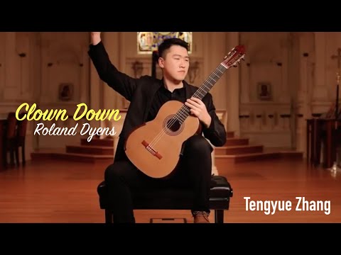 Clown Down (Gismonti au cirque) by Roland Dyens played by TY Zhang