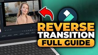 How To Make Reverse Transition in Filmora (FAST & EASY) | 100% WORKS | NO Yapping, To The Point!