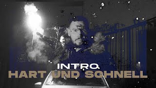 Intro - Hart und schnell Music Video