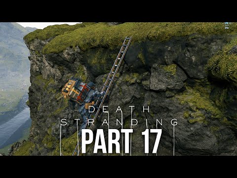DEATH STRANDING Gameplay Walkthrough Part 17 - PHOTOGRAPHER (Full Game)