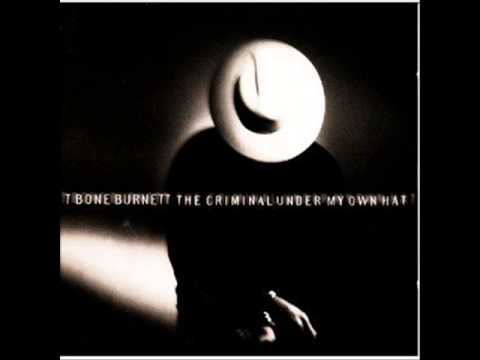 download lagu mp3 mp4 T Bone Burnett The Criminal Under My Own Hat, download lagu T Bone Burnett The Criminal Under My Own Hat gratis, unduh video klip T Bone Burnett The Criminal Under My Own Hat
