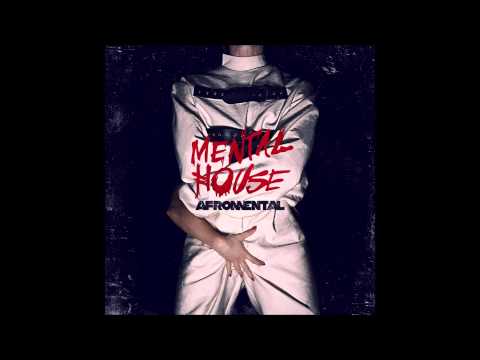 Afromental - Mental House