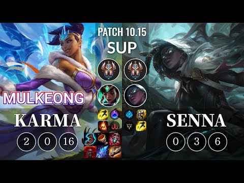 HLE Mulkeong Karma vs Senna Sup - KR Patch 10.15