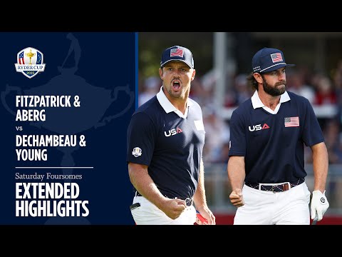 Fitzpatrick/Aberg vs DeChambeau/Young Extended Highlights | Saturday Foursomes | 2025 Ryder Cup