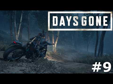 Let's Play Days Gone Episode 9 - Monument