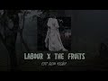 paris paloma - labour x the fruits [edit audio]
