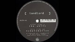 Landlord - The Shift