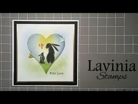 With Love by Eleana Evans - A Lavinia Stamps Tutorial