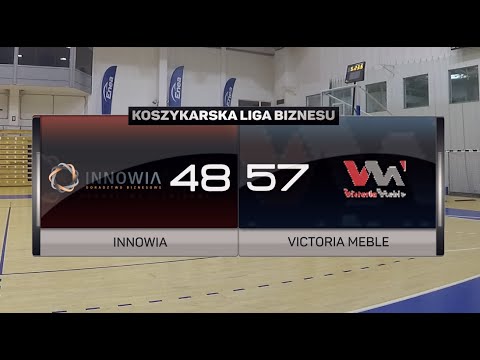 Innowia vs Victoria Meble - 22 kolejka - I Liga Poznań - Koszykarska Liga Biznesu
