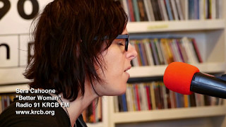 Sera Cahoone on Radio 91 KRCB FM - &quot;Better Woman&quot;