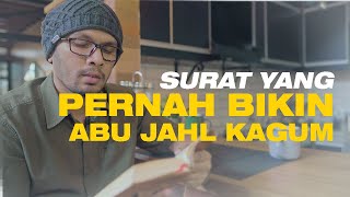 Download lagu Surat Yang Pernah Bikin Abu Jahl Kagum mp3
