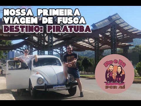 Nossa Primeira Viagem de Fusca 🚗  Destino: Piratuba - SC