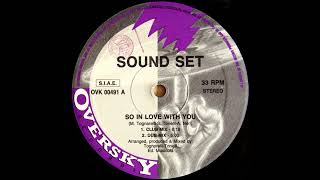 Sound Set - So In Love With You (Club Mix) [OVK 00491]